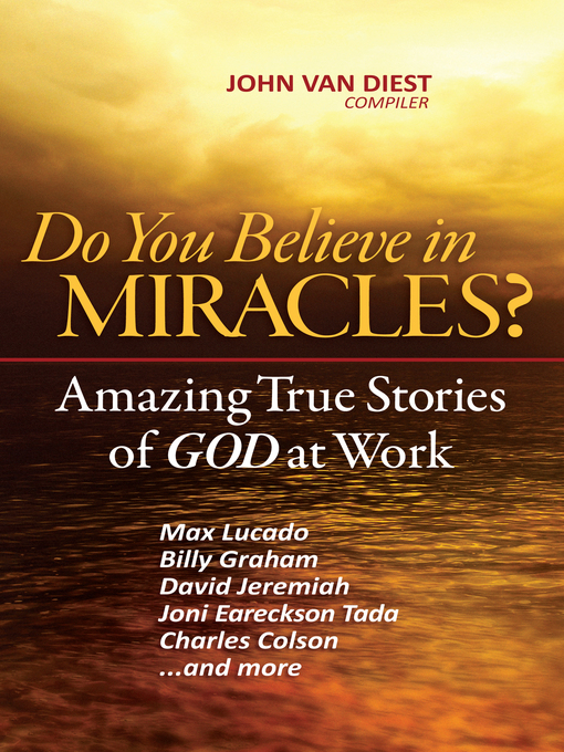 Title details for Do You Believe in Miracles? by John Van Diest - Available